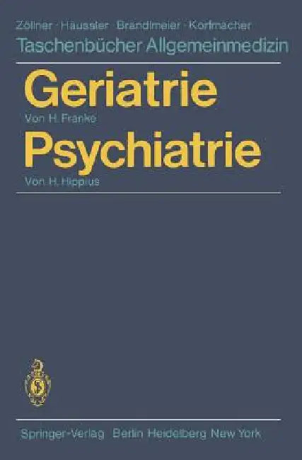 Geriatrie Psychiatrie by Wilhelm Chowanetz, H. Franke, Axel Schramm