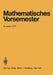 Mathematisches Vorsemester: Ausgabe 1979 by G. Richter, G. Richter