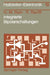 Integrierte Bipolarschaltungen by Hans-Martin Rein, Roland Ranfft