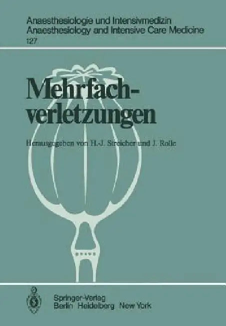 Mehrfachverletzungen by H. J. Streicher, J. Rolle