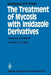 The Treatment of Mycosis with Imidazole Derivatives by W. Raab
