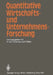 Quantitative Wirtschafts- Und Unternehmensforschung: Ergebnisband Des St. Galler Symposiums 1979 by R. Henn, B. Schips, P. Stähly