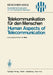 Telekommunikation Für Den Menschen / Human Aspects of Telecommunication: Individuelle Und Gesellschaftliche Wirkungen / Individual and Social Conseque by Eberhard Witte, Eberhard Witte, Peter Welchowski