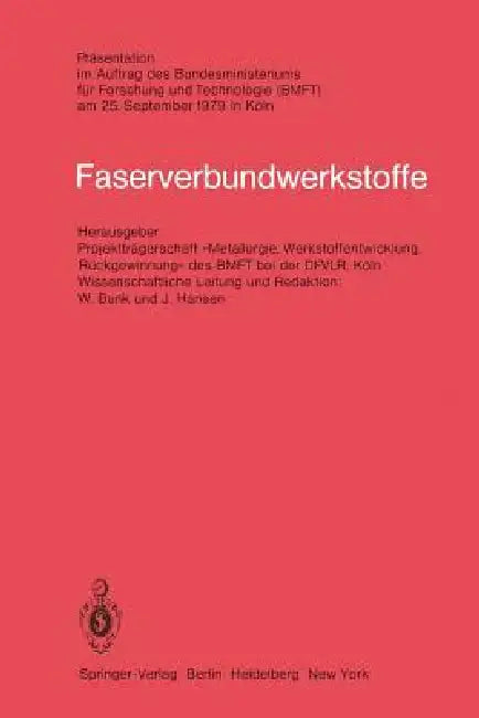 Faserverbundwerkstoffe by W. Bunk, J. Hansen