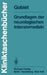 Grundlagen Der Neurologischen Intensivmedizin by W. Gobiet