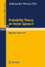 Probability Theory on Vector Spaces II: Proceedings, Blazejewko, Poland, September 17-23, 1979 by A. Weron