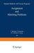Assignment and Matching Problems: Solution Methods with Fortran-Programs by T. Bönniger