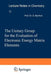 The Unitary Group for the Evaluation of Electronic Energy Matrix Elements: Unitary Group Workshop 1979 by Jürgen Hinze