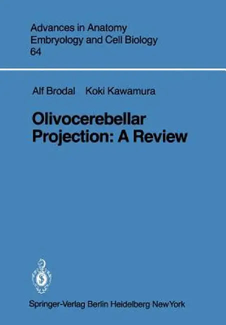 Olivocerebellar Projection: A Review by A. Brodal