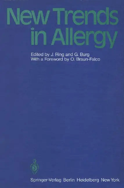 New Trends in Allergy by J. Ring