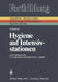 Hygiene Auf Intensivstationen by H. Langmaack, F. Daschner, E. Scherer-Klein