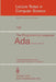 The Programming Language ADA: Reference Manual. Proposed Standard Document United States Department of Defense by Kenneth A. Loparo, CII Honeywell Bull