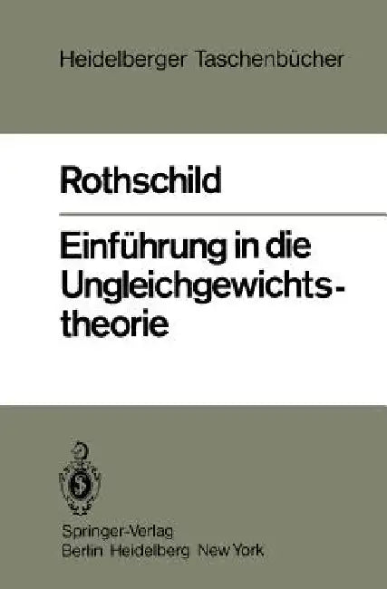 Einführung in Die Ungleichgewichtstheorie by Kurt W. Rothschild