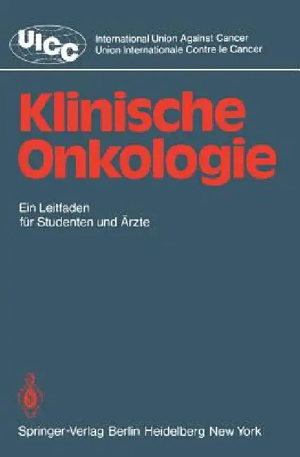 Klinische Onkologie: Leitfaden Für Studenten Und Ärzte by Kenneth A. Loparo