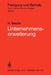 Unternehmenserweiterung: Planungspraxis Von Der Zielvorstellung Bis Zur Ausführungsreife by Heinrich Martin