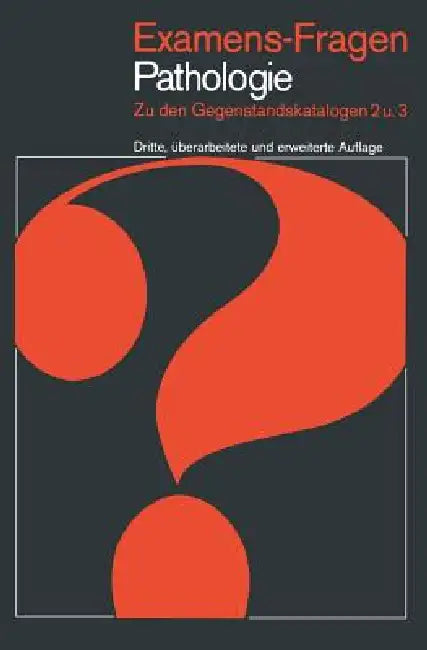 Pathologie: Zu Den Gegenstandskatalogen 2 Und 3 by W. Doerr, K. L. Heilmann, G. Döhnert