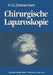Chirurgische Laparoskopie by H. -G Zimmermann
