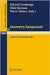 Geometry Symposium Utrecht 1980: Proceedings of a Symposium Held at the University of Utrecht, the Netherlands, August 27-29, 1980 by E. Looijenga, D. Siersma