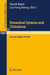 Dynamical Systems and Turbulence, Warwick 1980: Proceedings of a Symposium Held at the University of Warwick 1979/80 by D. a. Rand, L. -S Young