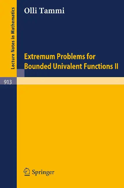 Extremum Problems For Bounded Univalent Function Ii by Olli Tammi