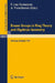Brauer Groups in Ring Theory and Algebraic Geometry: Proceedings, University of Antwerp U.I.A., Belgium, August 17-28, 1981 by F. Van Oystaeyen, A. Verschoren