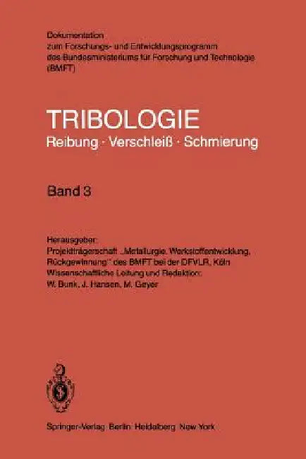 Gleitlager - Wellendichtungen by W. Bunk, J. Hansen, M. Geyer