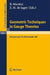Geometric Techniques in Gauge Theories: Proceedings of the Fifth Scheveningen Conference on Differential Equations, the Netherlands, August 23-28, 198 by R. Martini, E. M. De Jager