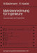 Matrizenrechnung Für Ingenieure: Anwendungen Und Programme by W. Bachmann, R. Haacke