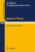 Measure Theory Oberwolfach: Proceedings of the Conference Held at Oberwolfach, Germany, June 21-27, 1981 by D. K÷lzow, D. Maharam-Stone