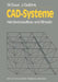 Cad-Systeme: Hardwareaufbau Und Einsatz by W. Duus, J. Gulbins