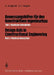 Bemessungshilfen Für Den Konstruktiven Ingenieurbau / Design AIDS in Constructional Engineering: Teil I: Plastische Interaktion / Part I: Plastical In by Otto Jungbluth, E. L. Hiegele