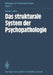 Das Strukturale System Der Psychopathologie by R. Luthe