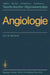 Angiologie by M. Marshall, G. Baumann
