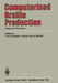 Computerised Braille Production: Today and Tomorrow by D. W. Croisdale