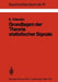 Grundlagen Der Theorie Statistischer Signale by E. Hänsler