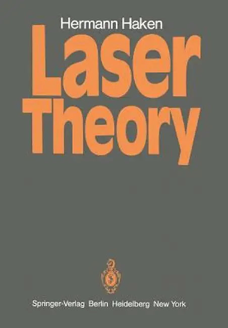 Laser Theory by Hermann Haken