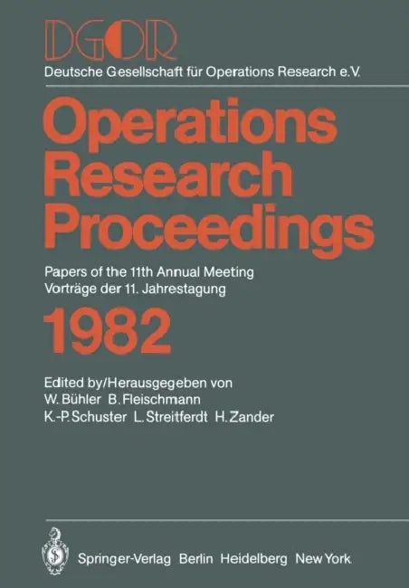 Dgor Papers of the 11th Annual Meeting Vorträge Der 11. Jahrestagung by W. Bühler, B. Fleischmann, K. P. Schuster