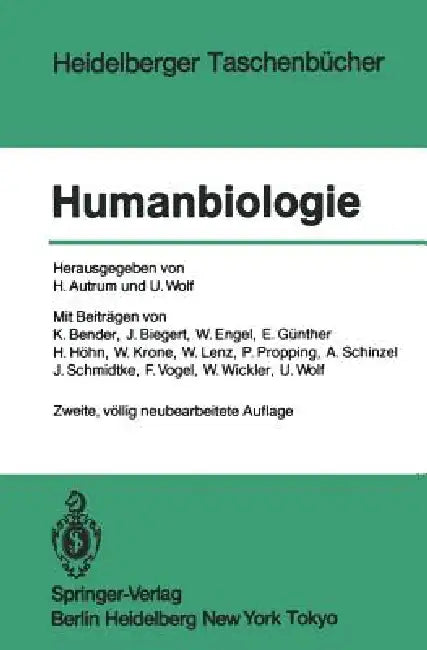 Humanbiologie: Ergebnisse Und Aufgaben by H. Autrum, U. Wolf