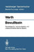 Bewußtsein: Psychologische, Neurobiologische Und Wissenschaftstheoretische Aspekte by R. Werth