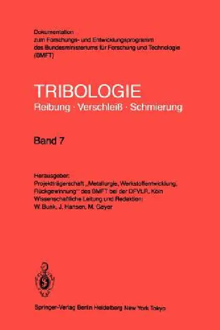 Oberflächenbehandlung - Bearbeitungsverfahren by W. Bunk, J. Hansen, M. Geyer