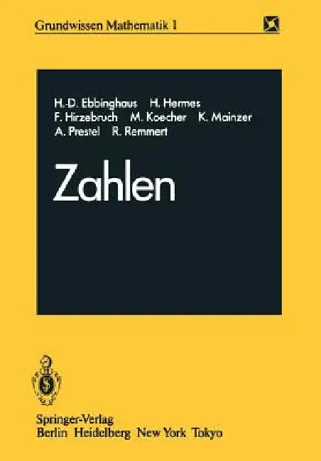 Zahlen by H. -D Ebbinghaus, K. Lamotke, H. Hermes