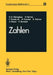 Zahlen by H. -D Ebbinghaus, K. Lamotke, H. Hermes