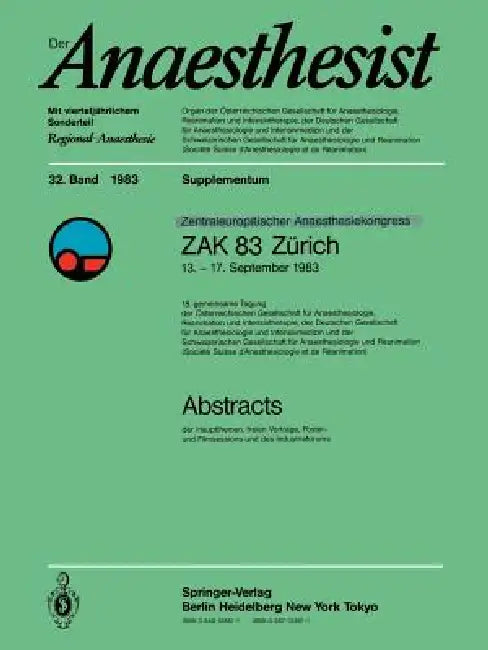 Zentraleuropôischer Anaesthesiekongress Zak 83 Zürich: 13.-17. September 1983 by E. R. Schmidt, G. Haldemann, G. Kreienbühl