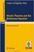 Knetic Theories And The Boltzmann Equation: Lectures given at the 1st 1981 Session of the Centro Internazionale Matematico Estivo (Vol. 1048) by C. Cercignani