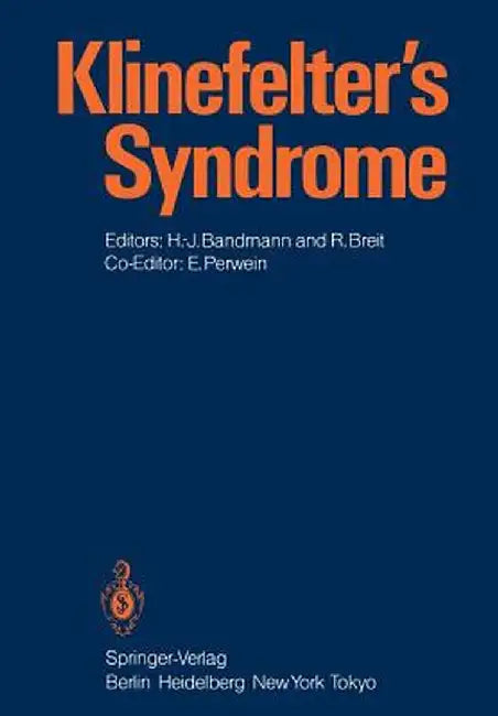 Klinefelter's Syndrome by H. -J Bandmann