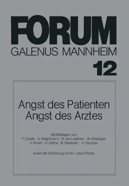 Angst Des Patienten Angst Des Arztes by B. Luban-Plozza, B. Luban-Plozza