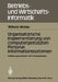 Organisatorische Implementierung Von Computergestützten Personalinformationssystemen: Einführungsprobleme Und Lösungsansätze by W. Mülder