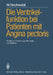 Die Ventrikelfunktion Bei Patienten Mit Angina Pectoris: Einfluß Von ?-Adrenerger Blockade Und Nitraten by W. Nechwatal, M. Stauch