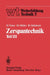 Zerspantechnik: Teil III: Schleifen, Honen, Verzahnverfahren, Zerspankennwerte, Wirtschaftlichkeit by H. Victor, M. Müller, R. Opferkuch