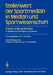 Stellenwert Der Sportmedizin in Medizin Und Sportwissenschaft/Position of Sports Medicine in Medicine and Sports Science: 2. Symposion Der Sektion "Sp by P. Kahle, D. Jeschke, G. Schmid
